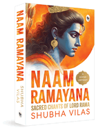 Naam Ramayana: Sacred Chants of Lord Rama