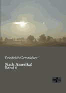 Nach Amerika!: Band 6