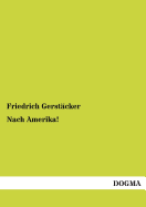 Nach Amerika!