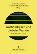 Nachhaltigkeit Und Globaler Wandel: Guter Rat Ist Teuer