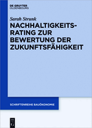 Nachhaltigkeitsrating Zur Bewertung Der Zukunftsf?higkeit Von Immobilien