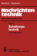 Nachrichtentechnik: Band 1: Schaltungstechnik