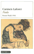 Nada: Premio Nadal 1944 - Laforet, Carmen