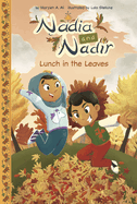 Nadia and Nadir: Lunch in the Leaves