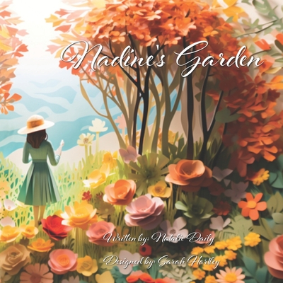 Nadine's Garden - Daily, Natalie