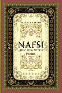 Nafsi: Jihad upon my Self
