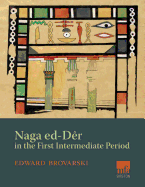 Naga Ed-Der in the First Intermediate Period