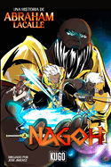 Nagoh: A Color