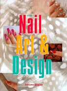 Nail Art and Design