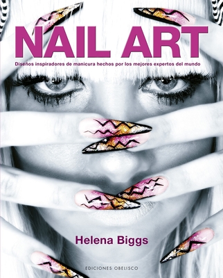 Nail Art - Biggs, Helena