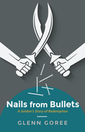 Nails from Bullets