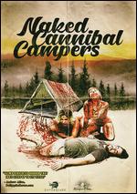 Naked Cannibal Campers - Sean Donohue