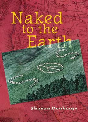 Naked to the Earth - Doubiago, Sharon