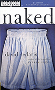 Naked - Sedaris, David (Read by), and Sedaris, Amy (Read by)