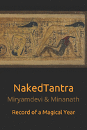 NakedTantra: Record of a Magical Year