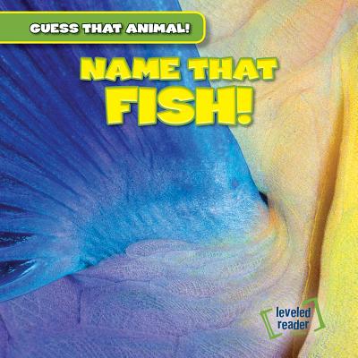 Name That Fish! - Hunt, Santana