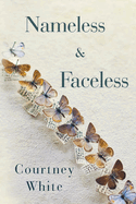 Nameless & Faceless