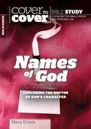 Names of God: Exploring the Depths of God's Character