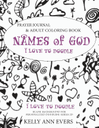 Names of God: Prayer Journal, Blank Background for Personalized Doodling, Series 2D