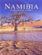 Namibia: A Spectacular Journey