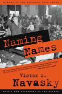 Naming Names: With a New Afterword by the Author