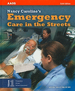 Nancy Caroline's Emergency Care in the Streets, Volume 1