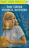Nancy Drew 60: The Greek Symbol Mystery