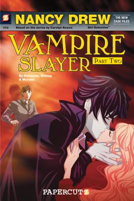 Nancy Drew the New Case Files #2: A Vampire's Kiss - Petrucha, Stefan, and Kinney, Sarah