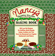 Nancy's Healthy Kitchen Baking Book