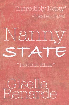 Nanny State - Renarde, Giselle