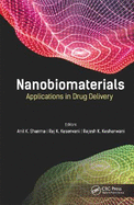 Nanobiomaterials: Applications in Drug Delivery