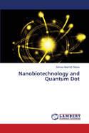Nanobiotechnology and Quantum Dot