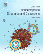 Nanocomposite Structures and Dispersions
