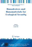 Nanodevices and Nanomaterials for Ecological Security