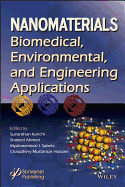 Nanomaterials: Biomedical, Environmental, and Engineering Applications