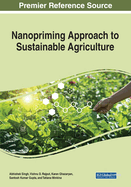 Nanopriming Approach to Sustainable Agriculture