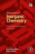 Nanoscale Coordination Chemistry: Volume 76