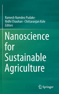 Nanoscience for Sustainable Agriculture
