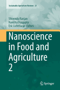 Nanoscience in Food and Agriculture 2