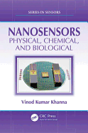 Nanosensors: Physical, Chemical, and Biological