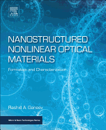 Nanostructured Nonlinear Optical Materials: Formation and Characterization