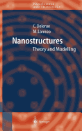 Nanostructures: Theory and Modeling