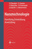 Nanotechnologie: Forschung, Entwicklung, Anwendung