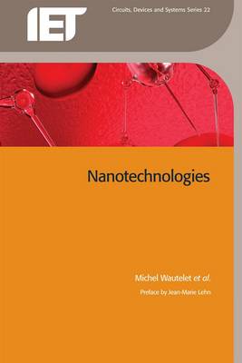 Nanotechnologies - Wautelet, Michel, and Lehn, Jean-Marie (Preface by), and Chaehoi, Aboubacar (Translated by)