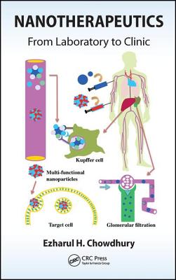 Nanotherapeutics: From Laboratory to Clinic - Chowdhury, Ezharul Hoque