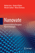 Nanovate: Commercializing Disruptive Nanotechnologies