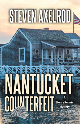 Nantucket Counterfeit - Axelrod, Steven