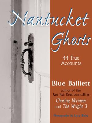 Nantucket Ghosts - Balliett, Blue