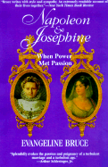 Napoleon and Josephine: An Improbable Marriage