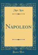 Napoleon (Classic Reprint)